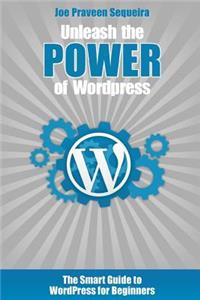 Unleash the POWER of Wordpress