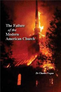 Failure of the Modern American Church