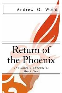 Return of the Phoenix
