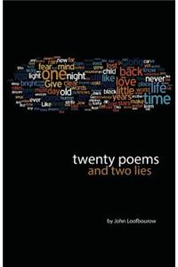 Twenty Poems and Two Lies