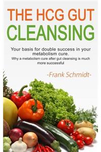 The Hcg Gut Cleansing