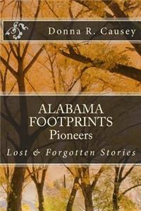 ALABAMA FOOTPRINTS Pioneers
