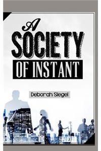 Society of Instant