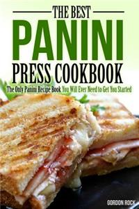 The Best Panini Press Cookbook