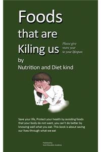 Foods that are killing us