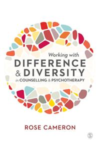 Working with Difference and Diversity in Counselling and Psychotherapy