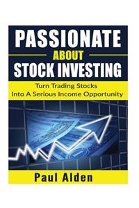 Passionate About Stock Investing
