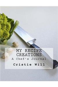 My Recipe Creations