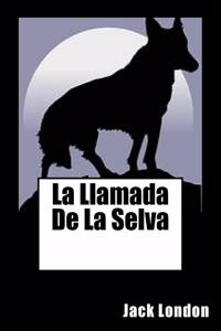 Llamada De La Selva