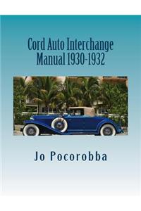 Cord Auto Interchange Manual 1930-1932