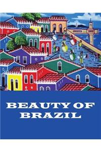 Beauty of Brazil