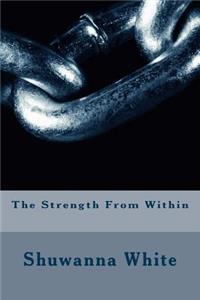 Strength From Within
