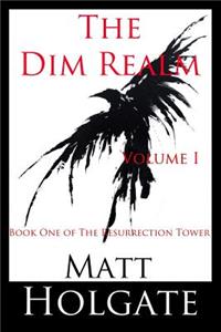 Dim Realm, Volume I