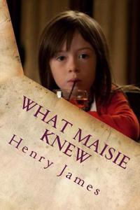 What Maisie Knew