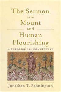 Sermon on the Mount and Human Flourishing