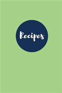 Recipes (Blank Page Recipe Journal)