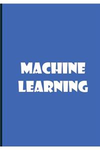 Machine Learning - Notebook / Extended Lines / Soft Matte Cover