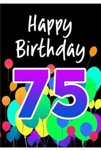 Happy Birthday 75