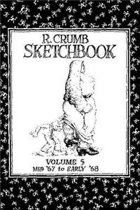 R. Crumb Sketchbook Vol. 5