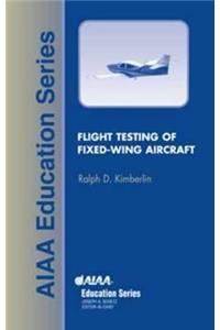 Flight Testing of Fixed-Wing Aircraft
