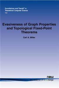 Evasiveness of Graph Properties and Topological Fixed-Point Theorems