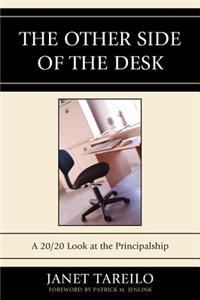 The Other Side of the Desk: A 20