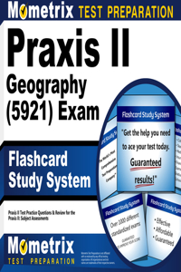 Praxis II Geography (5921) Exam Flashcard Study System