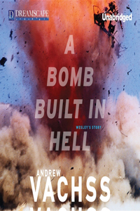 Bomb Built in Hell