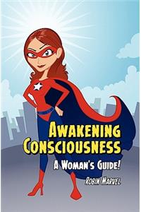 Awakening Consciousness