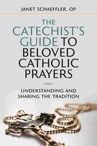 Catechist's Guide to Beloved Prayers