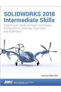 SOLIDWORKS 2018 Intermediate Skills
