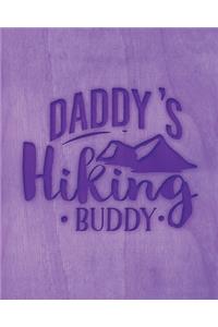 Daddy's Hiking Buddy