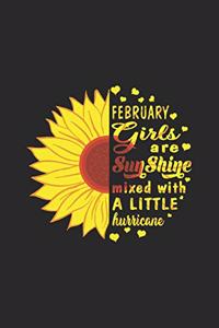 February girls are sunshine mixed with a little hurricane