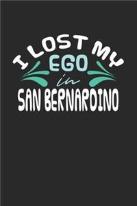 I lost my ego in San Bernardino