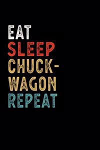 Eat Sleep Chuckwagon Racing Repeat Funny Sport Gift Idea
