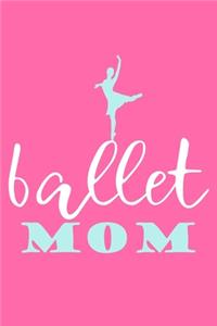Ballet Mom