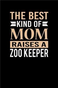 The Best Kind Of Mom Raises A Zoo Keeper