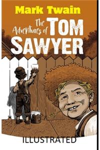 The Adventures of Tom Sawyer Illustrated