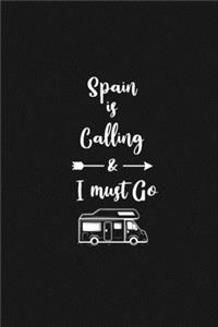 Spain is Calling and I Must Go