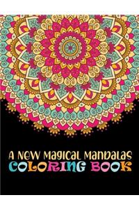 New Magical Mandalas Coloring Book