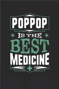 Poppop Is The Best Medicine