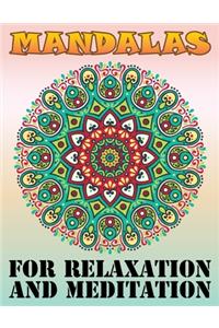 Mandalas for Relaxation and Meditation