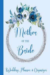 Mother of The Bride Wedding Planner