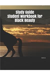 Study Guide Student Workbook for Black Beauty
