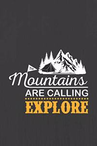 The Mountains are calling EXPLORE