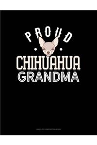 Proud Chihuahua Grandma