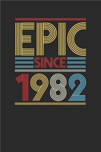 Epic Since 1982
