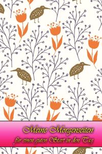 Meine Morgenseiten für einen guten Start in den Tag