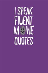 I Speak Fluent Movie Quotes