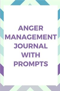 Anger Management Journal With Prompts